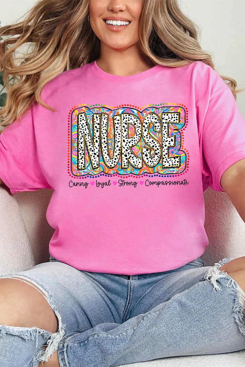 Caring & Loyal Nurse Short Sleeve Relaxed Fit T-Shirt