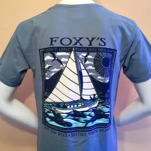 Foxy's 'Don't Quit Your Daydream' Short Sleeve Tee