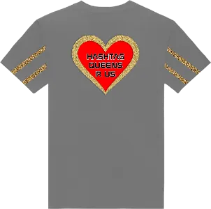 HASHTAG QUEENS HEART T-SHIRT