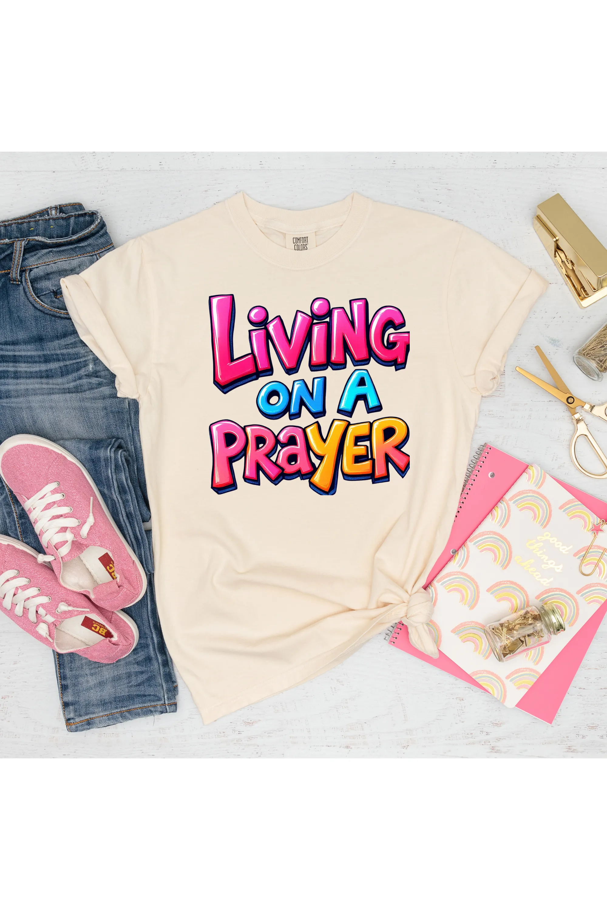 Living on a Prayer Comfort Colors T-Shirt