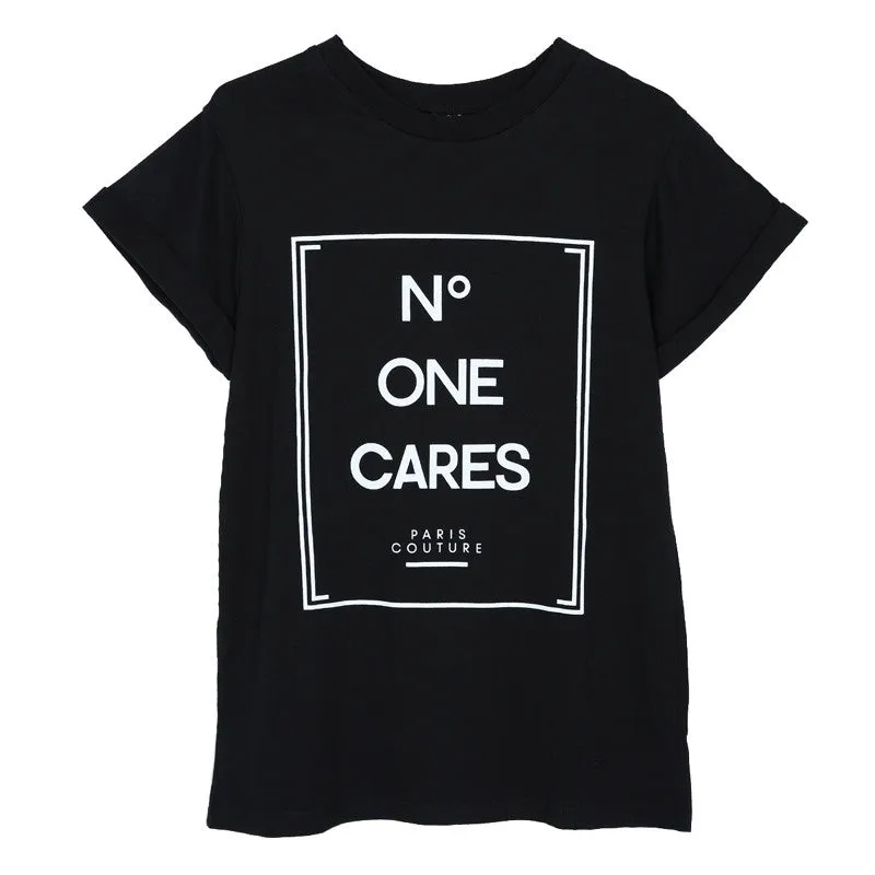 Women No One Cares Printed Tees